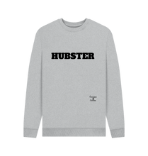 Grey Hubster Sweatshirt