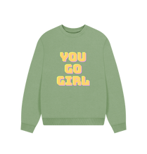 Sage You Go Girl Woman\u2019s Oversize Jumper