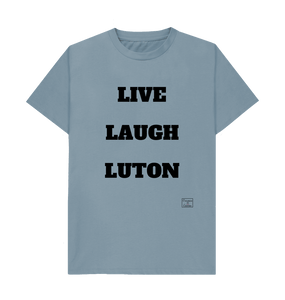 Stone Blue Live Laugh Luton T-shirt