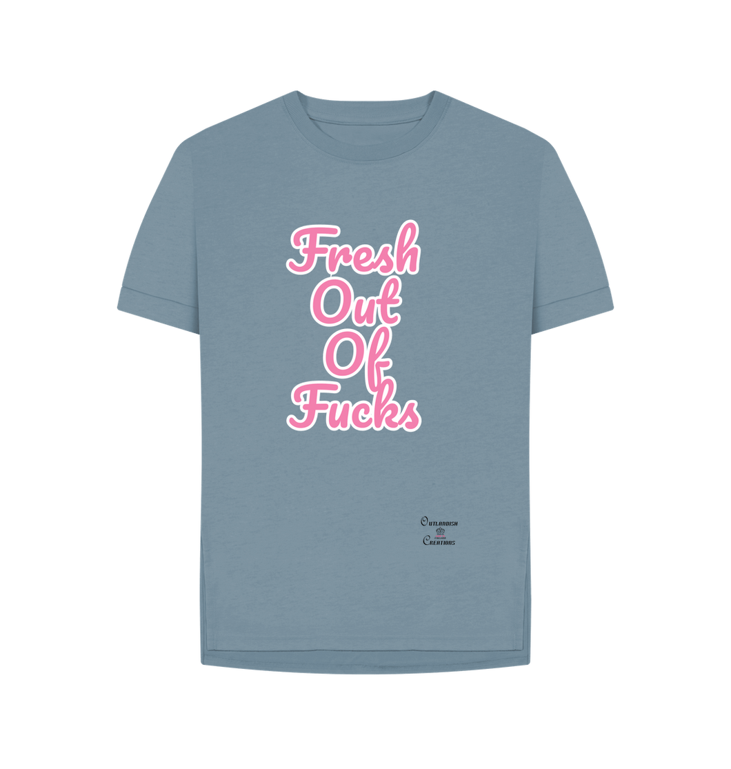 Stone Blue Fresh out of Fucks t-shirt