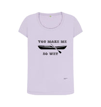 Violet You Make Me So Wet Scoop Neck T-shirt