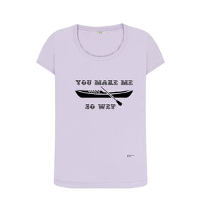 Violet You Make Me So Wet Scoop Neck T-shirt