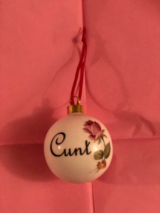 Cunt Christmas Bauble