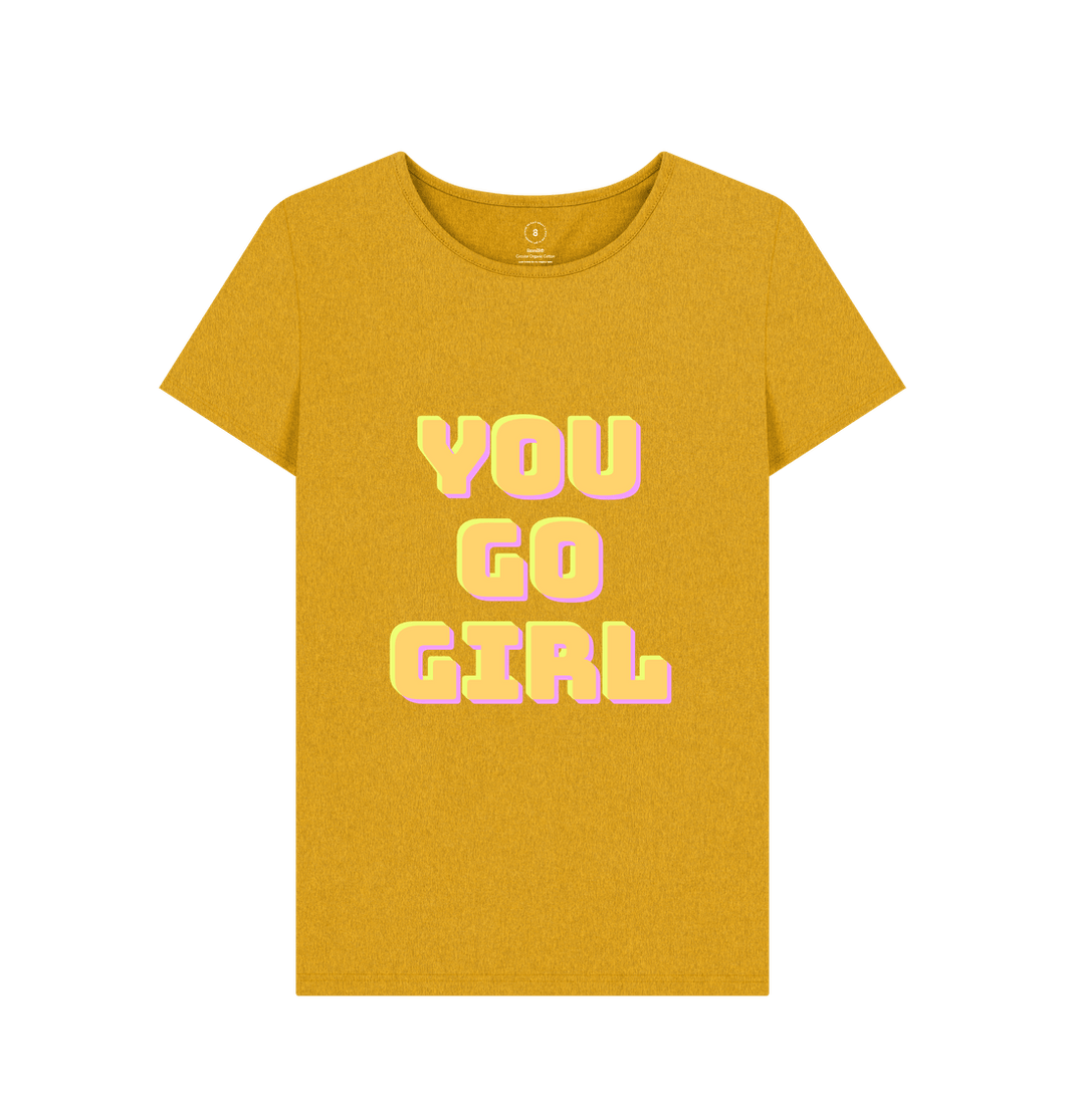 Sunflower Yellow You Go Girl T-shirt