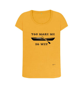 Mustard You Make Me So Wet Scoop Neck T-shirt