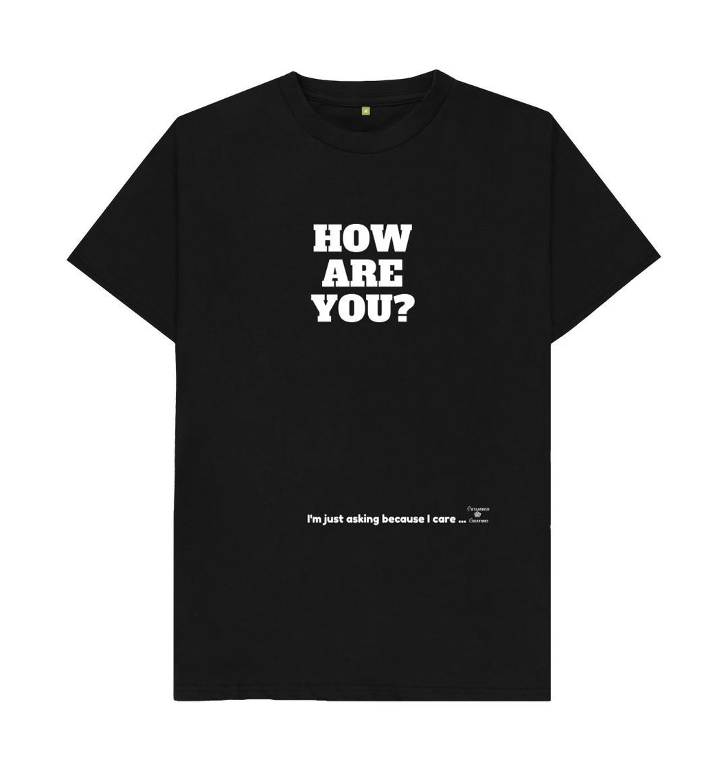 Black HOW ARE YOU? T-shirt