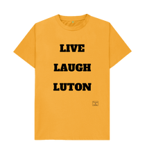Mustard Live Laugh Luton T-shirt