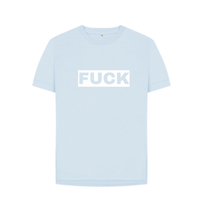 Sky Blue Fuck t-shirt