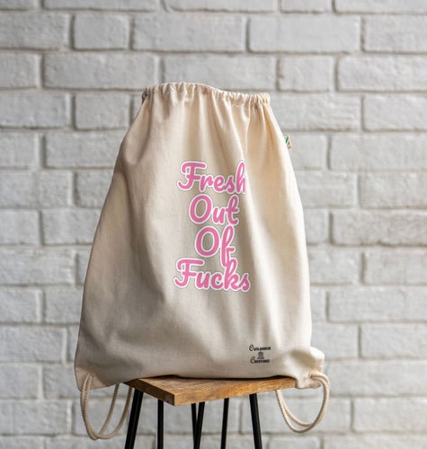 Fresh out of Fucks drawstring bag