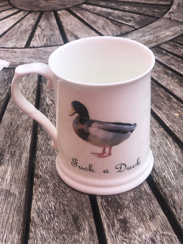 Fuck a Duck 3/4 pint Tankard