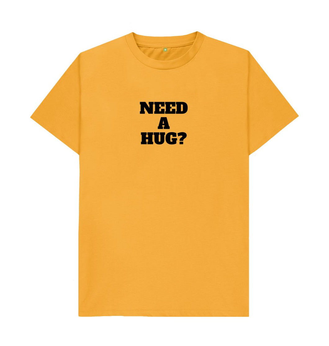 Mustard Need a Hug T-shirt