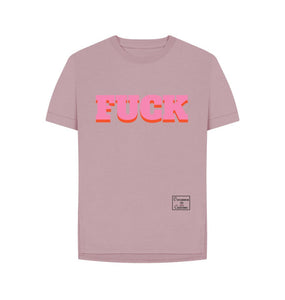 Mauve Pink Fuck T-shirt