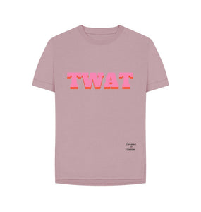 Mauve Women's Twat T-shirt