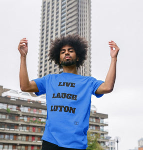 Live Laugh Luton T-shirt