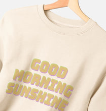 Good Morning Sunshine oversize sweatshirt