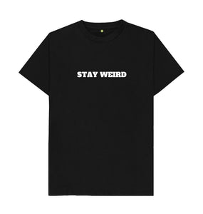 Black Stay Weird