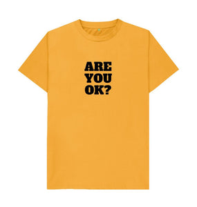 Mustard ARE YOU OK? T-shirt