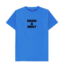 Bright Blue Need a Hug T-shirt