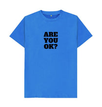 Bright Blue ARE YOU OK? T-shirt