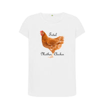 White Total Mother Clucker Round Neck T-shirt