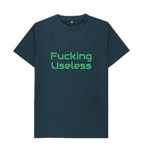 Denim Blue Unisex Fucking Useless T-shirt