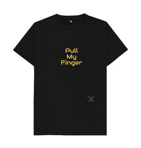 Black Unisex Pull my Finger T-shirt
