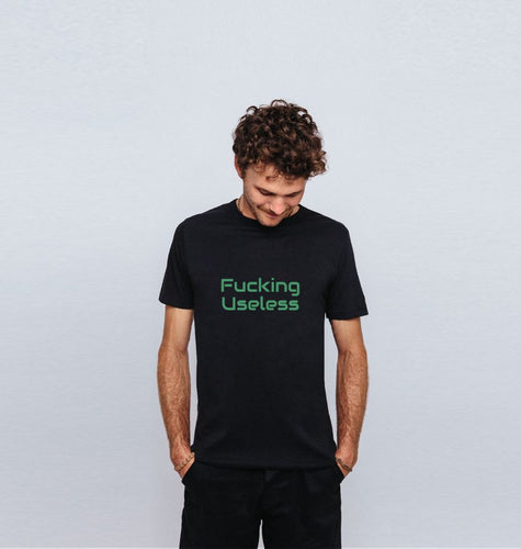Unisex Fucking Useless T-shirt