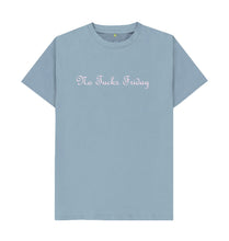 Stone Blue Unisex No Fucks Friday T-shirt