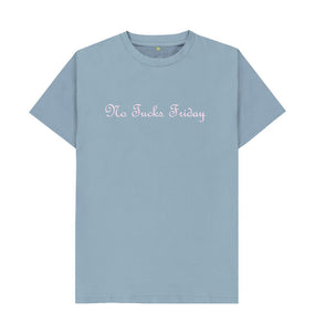 Stone Blue Unisex No Fucks Friday T-shirt