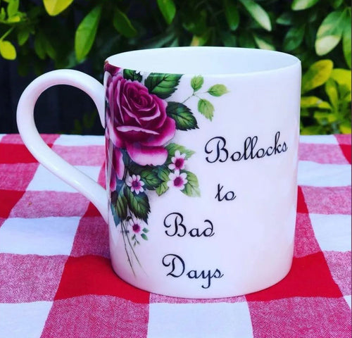 Bollocks to Bad Days