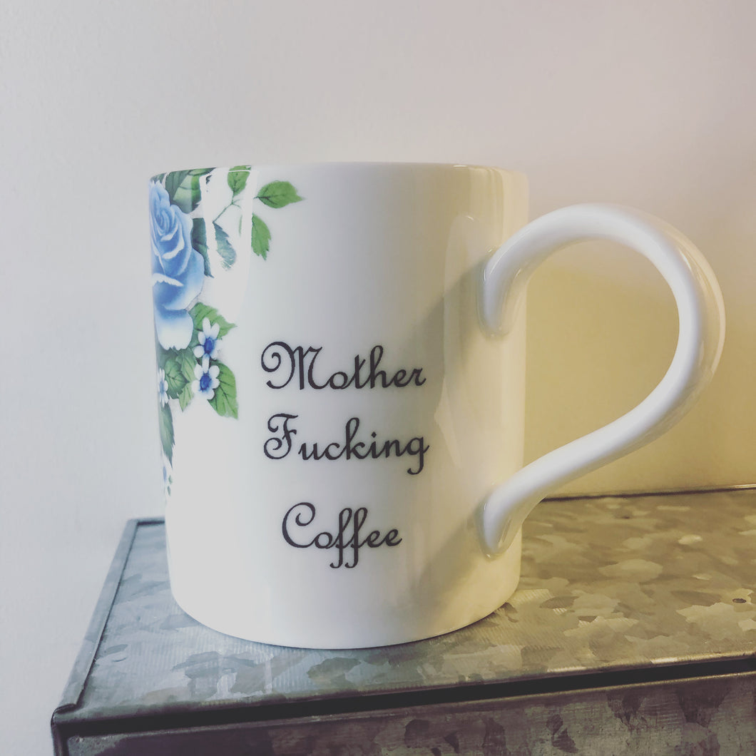 Personalised and made to order Mother Fucking Coffee mug