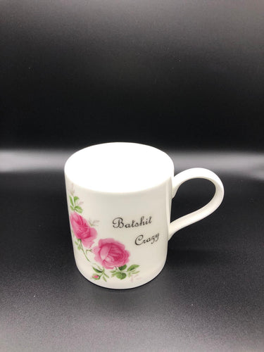 Batshit Crazy mug