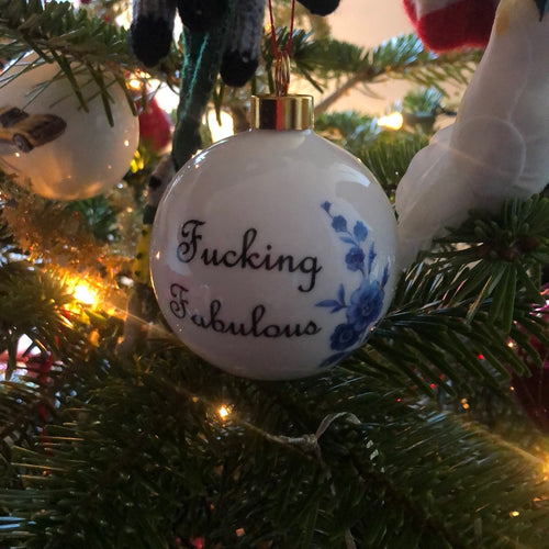 Fucking Fabulous Christmas Bauble