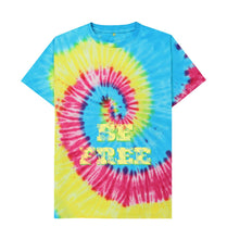 Tie Dye Be Free T-shirt