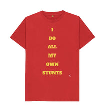 Red I Do All My Own Stunts