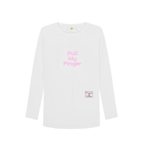 White Pull My Finger Long sleeved T-shirt