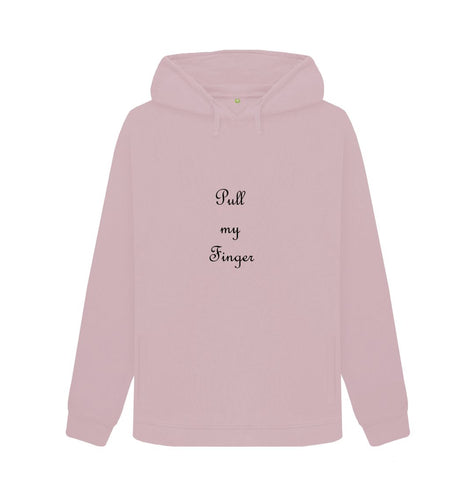 Mauve Pull my Finger Hoodie