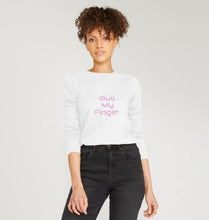 Pull My Finger Long sleeved T-shirt