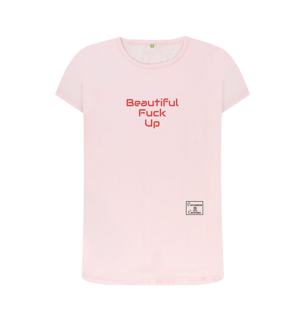 Pink Womenswear Beautiful Fuck Up T-shirt