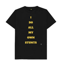 Black I Do All My Own Stunts